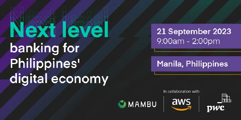 Next Level Banking for Philippines’ Digital Economy