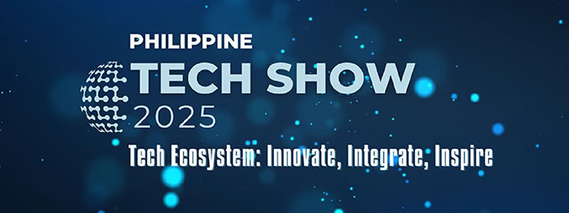Philippines Fintech Events 2025 - Philippine Tech Show 2025