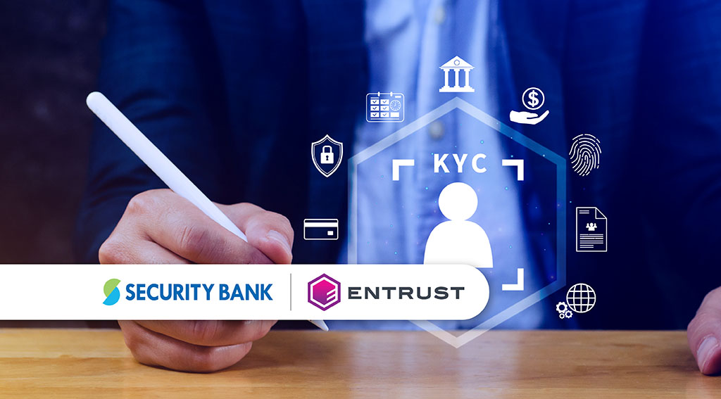 Security Bank Teams Up with Entrust to Secure eKYC Process in the Philippines Security Bank Entrust
