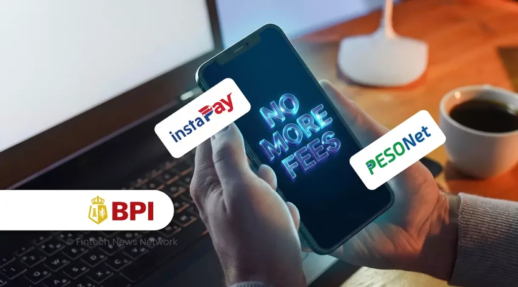BPI InstaPay PESONet Fees