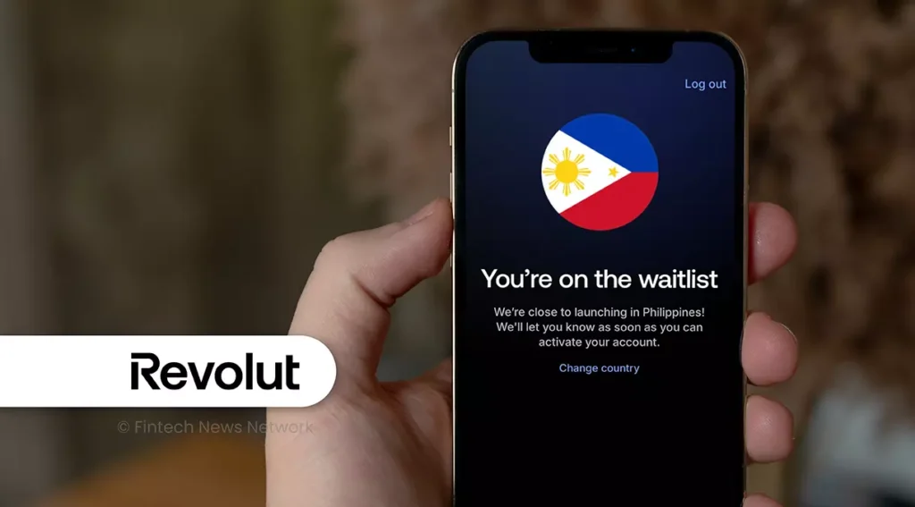 Is Revolut’s Philippines Launch Near as Its Waitlist Goes Live? Revolut Launch Philippines
